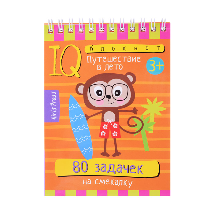 Умный блокнот. 80 задачек на смекалку. Путешествие в лето 3+ Тимофеева Т.В. Умный блокнот. 80 задачек на смекалку. Путешествие в лето 3+ Тимофеева Т.В.
